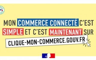 Clique-mon-commerce.gouv.fr : des solutions pour propulser les TPE sur le web